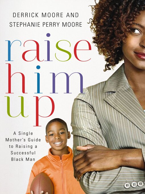 Title details for Raise Him Up by Derrick Moore - Available